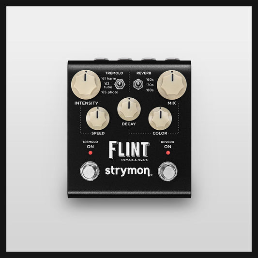 Strymon - Flint V2 - Tremolo & Reverb